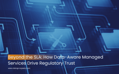 Beyond the SLA: How Data-Aware Managed Services Drive Regulatory Trust